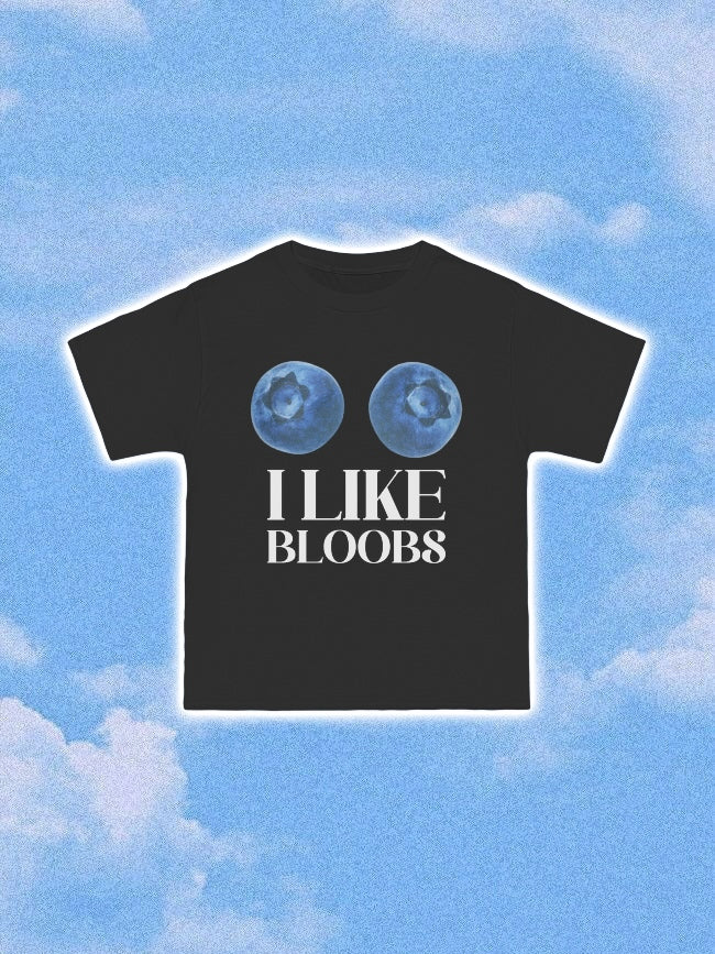 I like bloobs :P Tee
